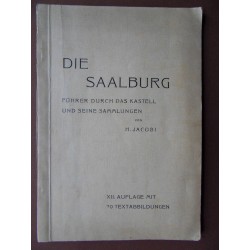 Die Saalburg XII. Auflage mit 70 Textabbildungen - 1930