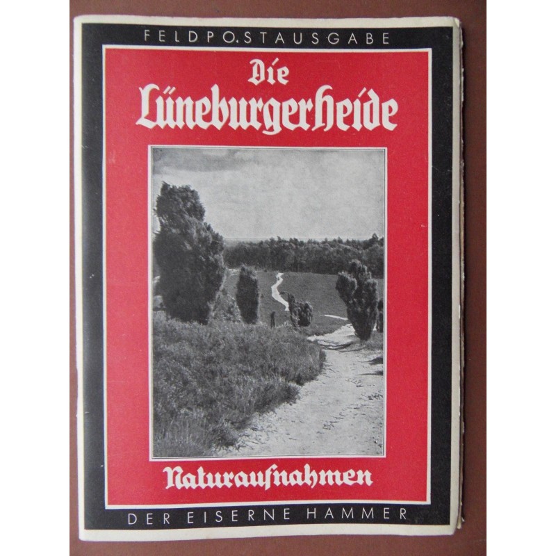 Der Eisene Hammer - Die Lueneburgerheide - Feldpostausgabe