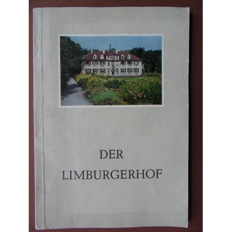 Der Limburgerhof von Dr. Alfred Steven