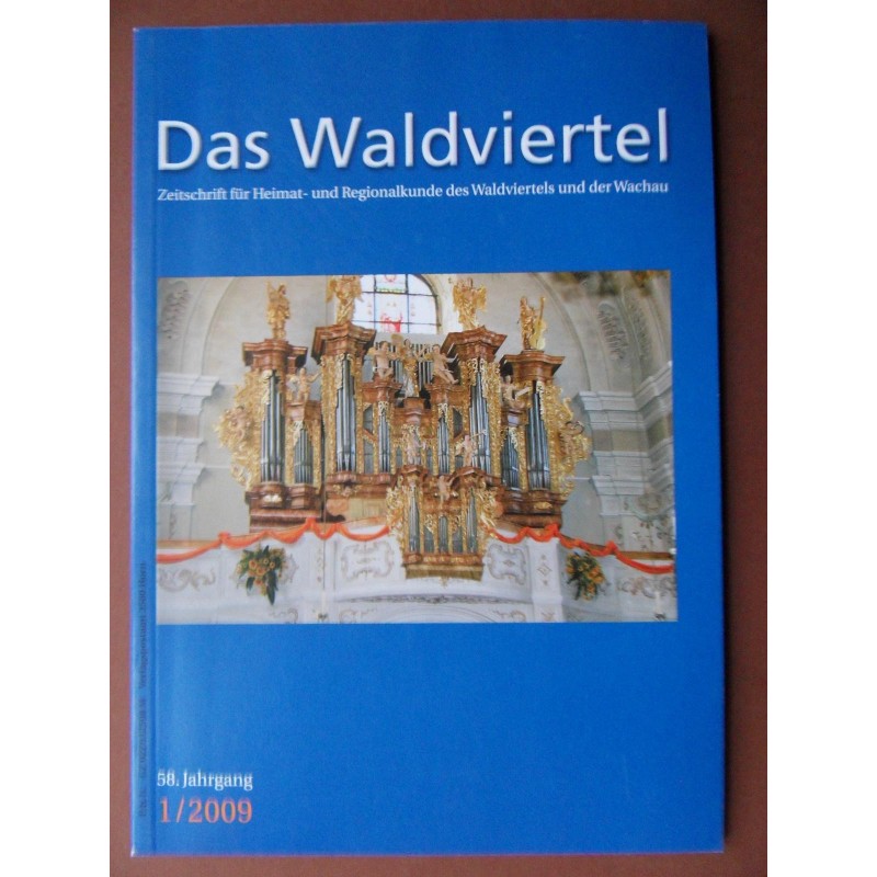 Das Waldviertel - Zeitschrift für Heimat und Regionalkunde 1/2009