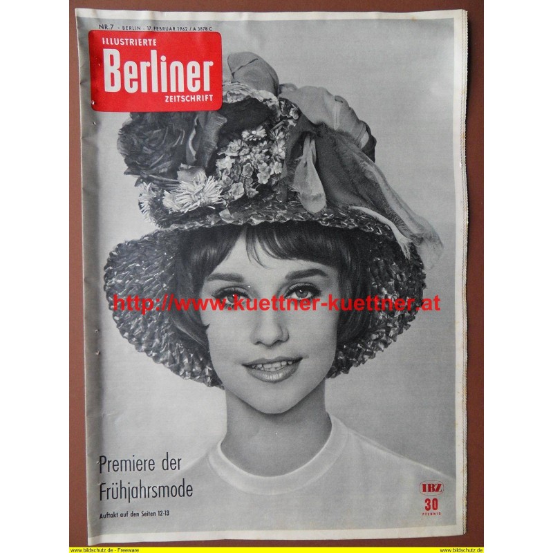 Illustrierte Berliner Zeitschrift Nr. 7 - 17. Februar 1962 - Frühjahrsmode