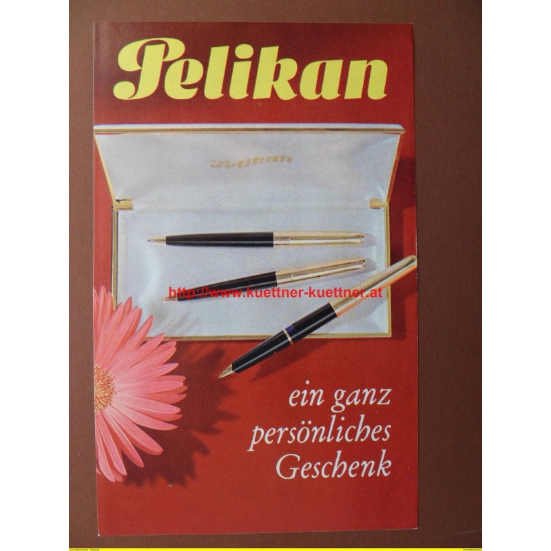 Werbeblatt der Fa. Pelikan Fuellfeder