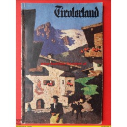 Tirolerland  - Kleiner Reiseführer Sommerausgabe