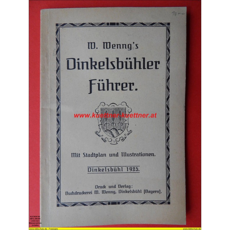 W. Wenng´s Dinkelsbuehler Fuehrer