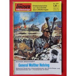 Der Landser / Ritterkreuzrräger / Nr. 253 / General Nehring