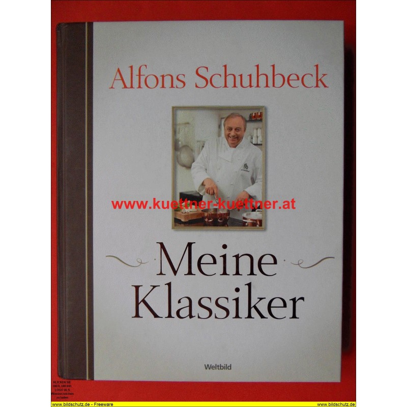 Alfons Schuhbeck - Meine Klassiker (2015)