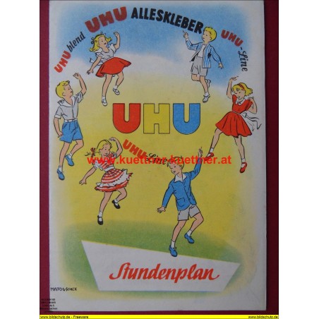 Werbung - Stundenplan UHU (60er Jahre)