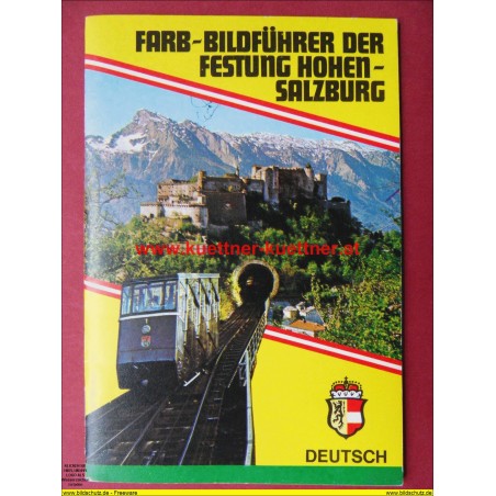 Farb Bildfuehrer der Festung Hohensalzburg