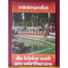 Reisefuehrer - Minimundus die kleine Welt am Woerthersee