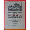 Offizieller Fuehrer durch die Walhalla und Donaustauf