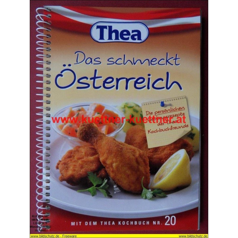 Thea Kochbuch Nr. 20 - Das schmeckt Österreich (2009)