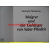 George Simenon - Maigret und der Gehängte von Saint-Pholien