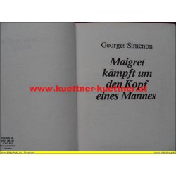 George Simenon - Maigret kämpft um den Kopf eines Mannes