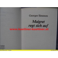 George Simenon - Maigret regt sich auf