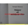 George Simenon - Maigret als möblierter Herr