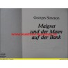 George Simenon - Maigret und der Mann auf der Bank