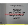 George Simenon - Maigret am Treffen der Neufundlandfahrer