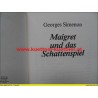 George Simenon - Maigret und das Schattenspiel