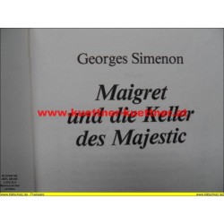 George Simenon - Maigret und die Keller des Majestic