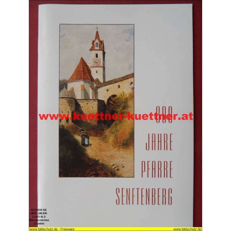 800 Jahre Pfarre Senftenberg