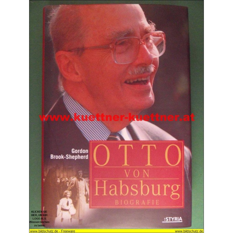 Otto von Habsburg (Biografie)