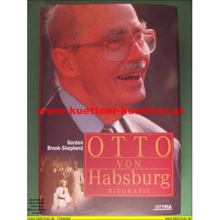 Otto von Habsburg (Biografie)