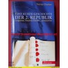 Eine Kurze Geschichte der 2. Republik (2013)