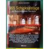 365 Schicksalstage - Der Gedächtniskalender Österreichs (2012)