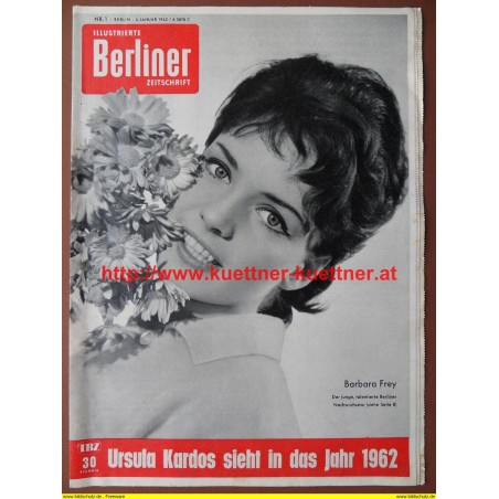 Illustrierte Berliner Zeitschrift Nr. 1 - 6. Januar 1962 - Barbara Frey