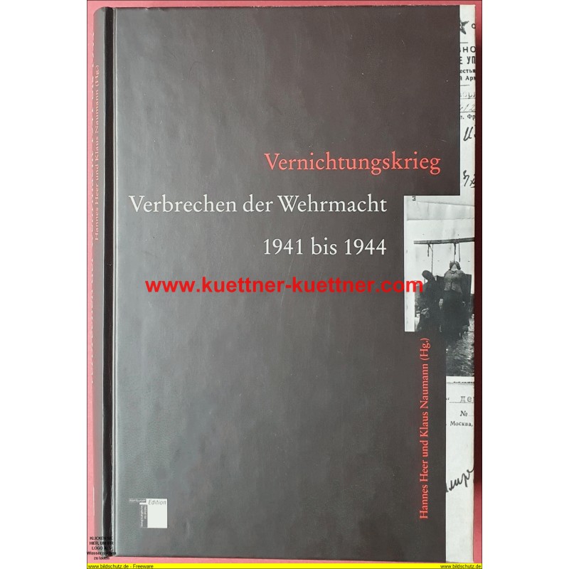 Vernichtungskrieg - Verbrechen der Wehrmacht