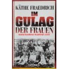 Im Gulag der Frauen