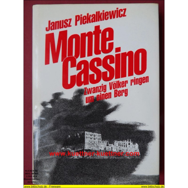 Monte Cassino - Zwanzig Völker ringen um einen Berg