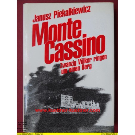 Monte Cassino - Zwanzig Völker ringen um einen Berg