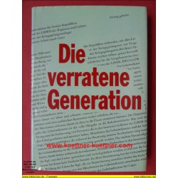 Die verratene Generation (Anton Braunstätter)