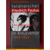 Feldmarschall Friedrich Paulus (Leonid Reschin)