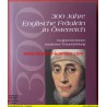 300 Jahre Englische Fräulein in Österreich