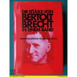 Die Stücke von Bertolt Brecht in einem Band