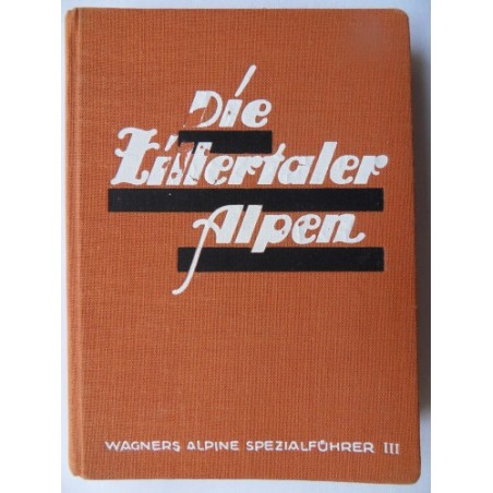 Die Zillertaler Alpen - Spezialführer