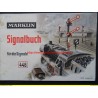 Märklin Signalbuch für Signale 446 Ausgabe 1955