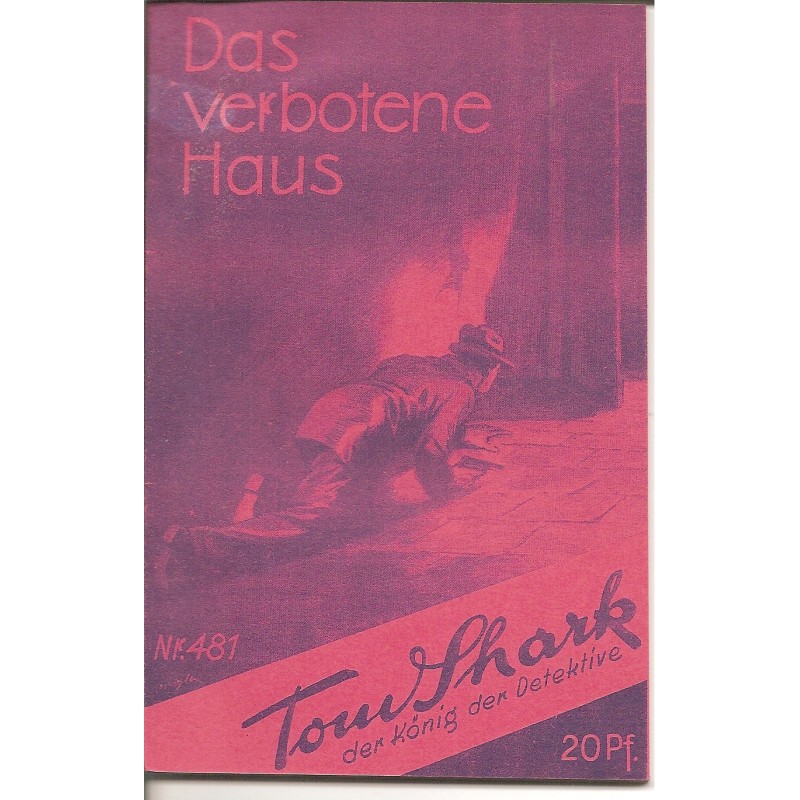 Tom Shark der König der Detektive Nr. 481 (Reprint)