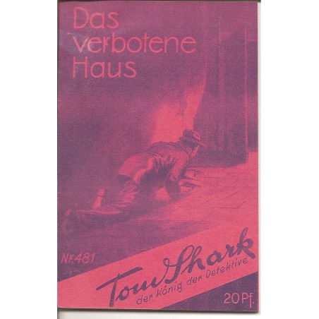 Tom Shark der König der Detektive Nr. 481 (Reprint)