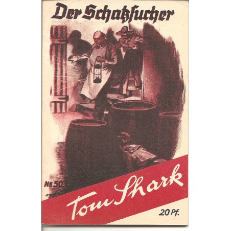 Tom Shark der König der Detektive Nr. 503 (Reprint)