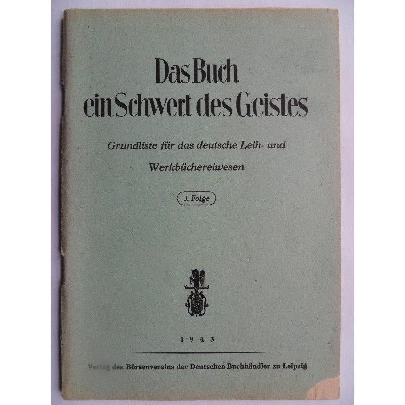 Das Buch ein Schwert des Geistes - 1943