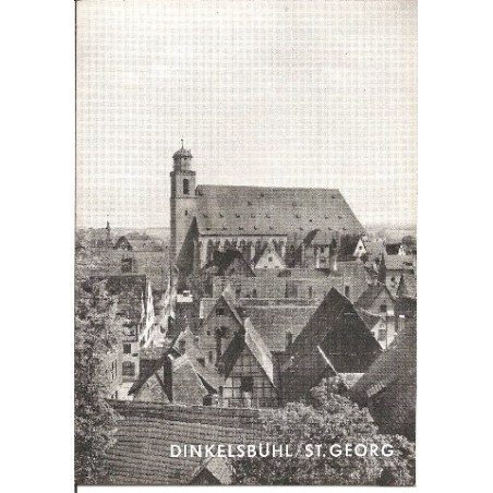 Kunstfuehrer Nr. 574 - Dinkelsbuehl / St. Georg -1959