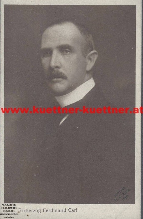 Erzherzog Ferdinand Carl von Österreich (1868-1915)